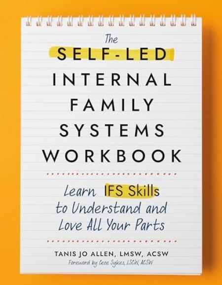 Random House USA Inc Self-LED Internal Family Systems Workbook - Allen, Tanis Jo (Tanis Jo Allen)