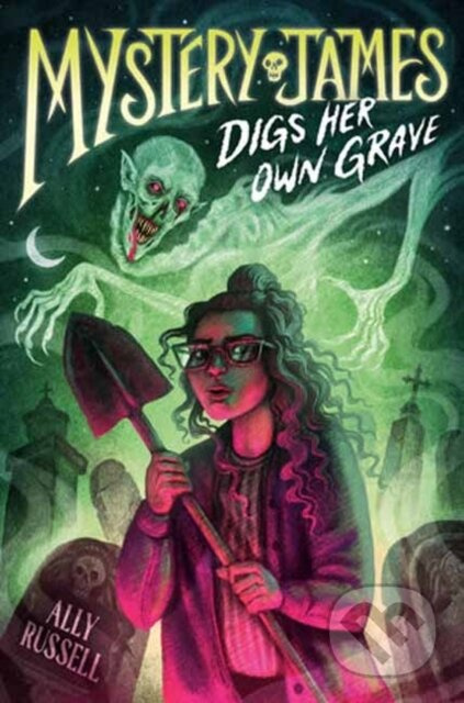 Mystery James Digs Her Own Grave - Ally Russell - kniha z kategorie Pro děti