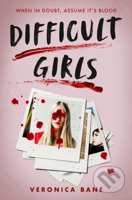 Difficult Girls - Veronica Bane - kniha z kategorie Pro děti