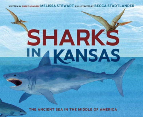 Random House USA Inc Sharks in Kansas - Stewart, Melissa a Stadtlander, Becca