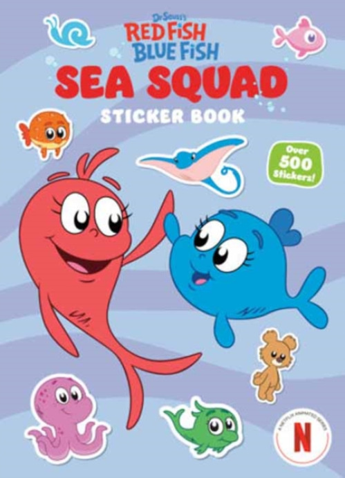 Random House USA Inc Sea Squad Sticker Book (Dr. Seuss's Red Fish Blue Fish) - Geisel, Theodor S a Random House