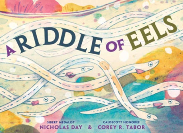 Random House USA Inc Riddle of Eels - Day, Nicholas a Tabor, Corey R.
