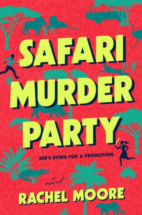 Penguin Putnam Inc Safari Murder Party - Moore, Rachel