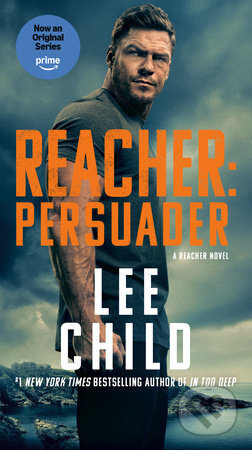 Reacher: Persuader - Lee Child - kniha z kategorie Thrillery