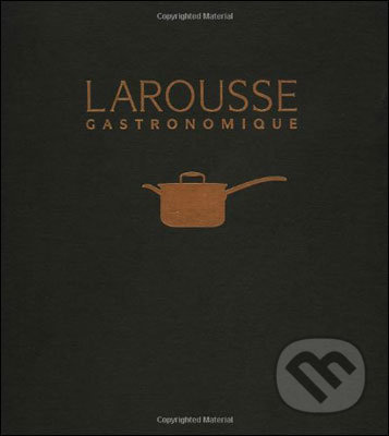 Larousse Gastronomique - kniha z kategorie Odborné a naučné