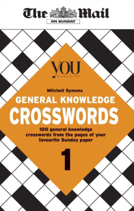 Mail on Sunday General Knowledge Crosswords 1 - Mitchell Symons, The Mail On Sunday
