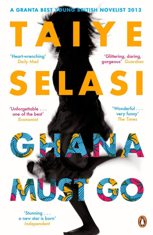 Ghana Must Go - Taiye Selasi - kniha z kategorie Společenská beletrie