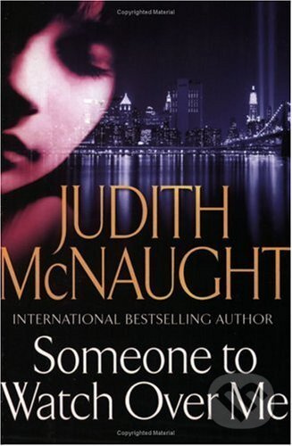 Someone to Watch Over Me - Judith McNaught) - kniha z kategorie Detektivky