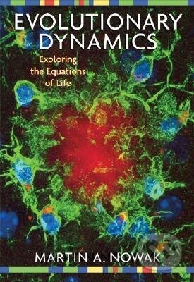 Evolutionary Dynamics - Martin A. Nowak - kniha z kategorie Biologie
