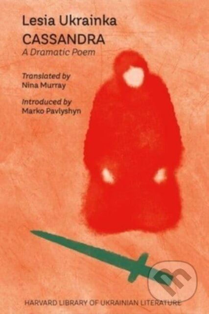 Cassandra (A Dramatic Poem) - Lesia Ukrainka - kniha z kategorie Poezie
