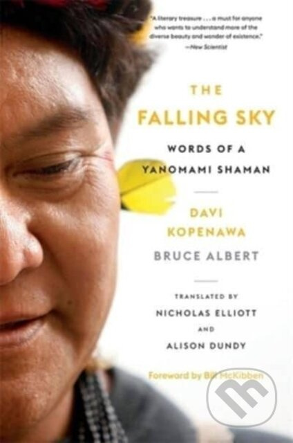 The Falling Sky (Words of a Yanomami Shaman) - Bruce Albert, Davi Kopenawa - kniha z kategorie Humanitní a společenské vědy