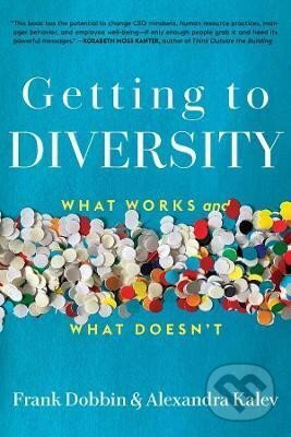 Getting to Diversity - Frank Dobbin