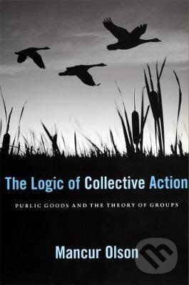 Logic of Collective Action - Mancur Olson