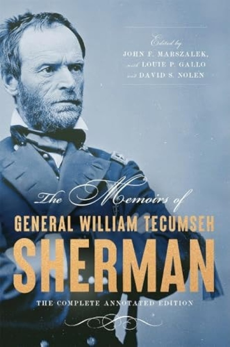 Harvard University Press Memoirs of General William Tecumseh Sherman - Sherman, William T.