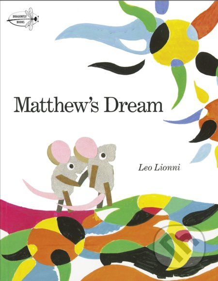 Matthew's Dream - Leo Lionni - kniha z kategorie Naučné knihy