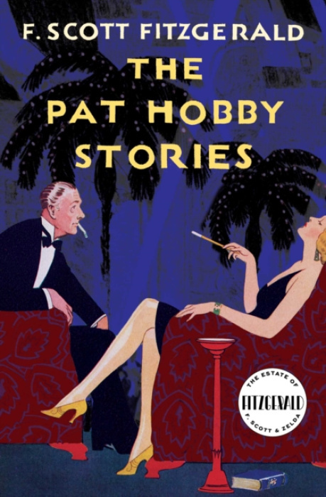 Prentice Hall (a Pearson Education company) Pat Hobby Stories - Fitzgerald, F. Scott
