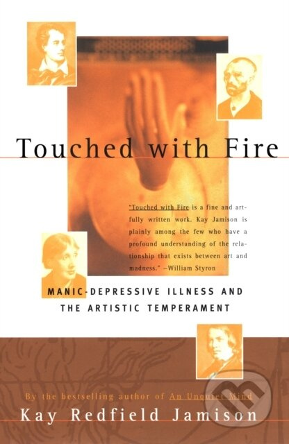 Touched with Fire (Manic-Depressive Illness and the Artistic Temperament) - kniha z kategorie Psychologie