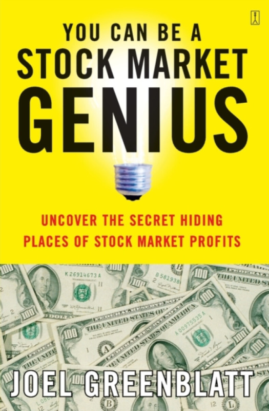You Can Be a Stock Market Genius - Greenblatt Joel