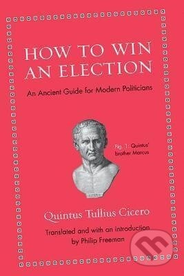 HT WIN AN ELECTION - Quintus Tullius Cicero - kniha z kategorie Humanitní a společenské vědy