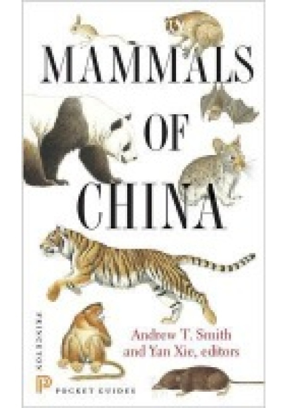 Mammals of China Princeton University Press