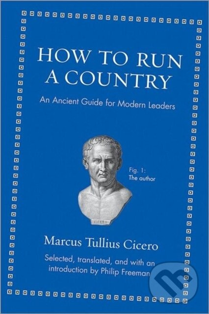 How to Run a Country (An Ancient Guide for Modern Leaders) - kniha z kategorie História