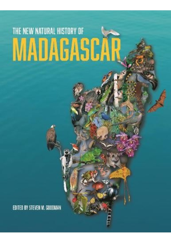 New Natural History of Madagascar Princeton University Press