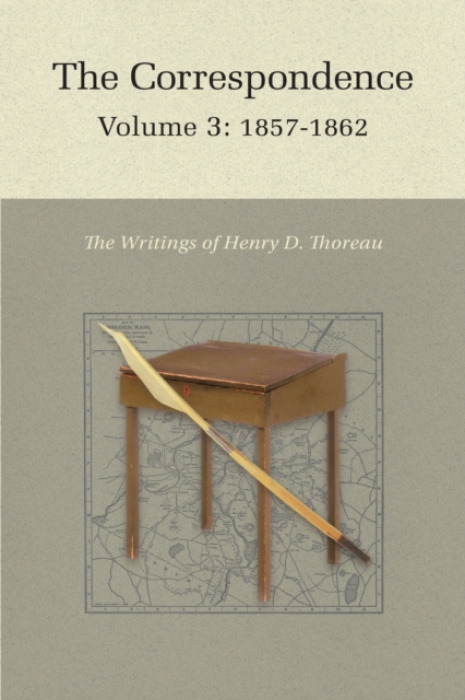 Princeton University Press Correspondence of Henry D. Thoreau - Thoreau, Henry David