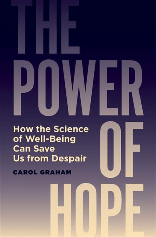 Princeton University Press Power of Hope - Graham, Carol