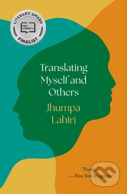 Translating Myself and Others - Jhumpa Lahiri - kniha z kategorie Humanitní a společenské vědy
