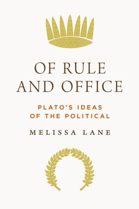 Princeton University Press Of Rule and Office - Lane, Melissa