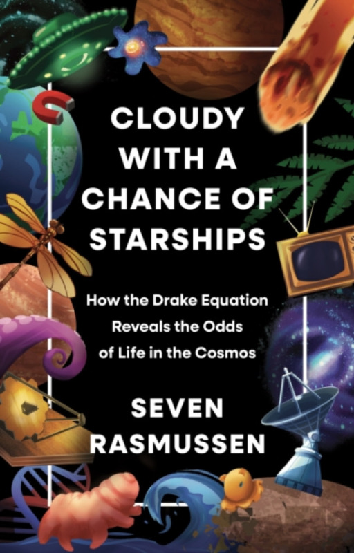 Princeton University Press Cloudy with a Chance of Starships - Rasmussen, Seven