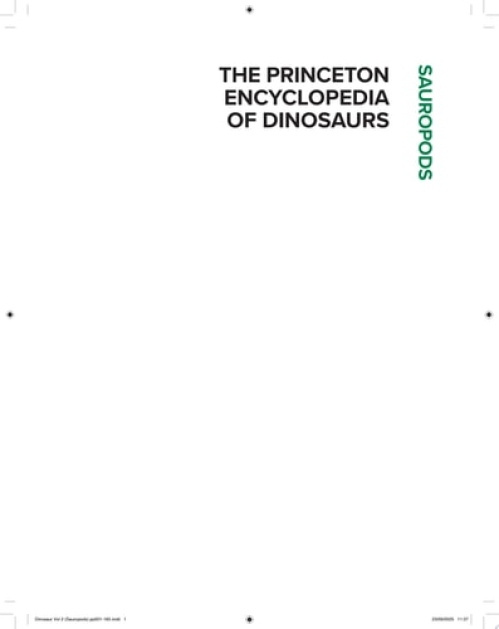Princeton Encyclopedia of Dinosaurs: Sauropods Princeton University Press