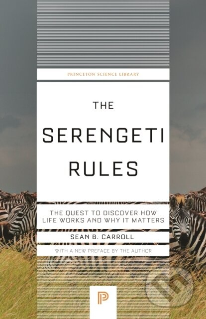 The Serengeti Rules (The Quest to Discover How Life Works and Why It Matters) - kniha z kategorie Přírodní vědy a technika