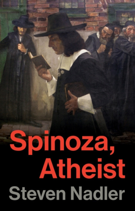 Princeton University Press Spinoza, Atheist - Nadler, Steven