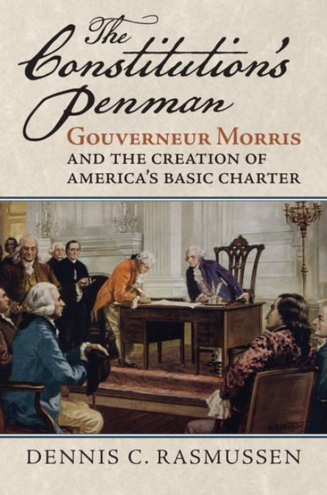 University Press of Kansas Constitution's Penman - Rasmussen, Dennis C.