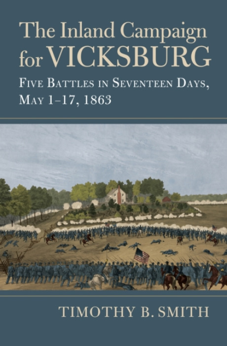 University Press of Kansas Inland Campaign for Vicksburg - Smith, Timothy B.