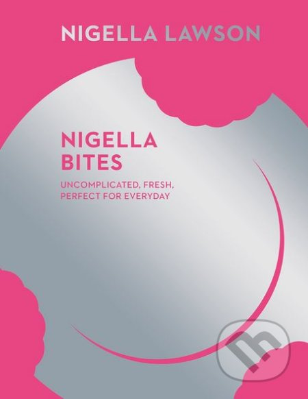 Nigella Bites - Nigella Lawson - kniha z kategorie Od známých osobností