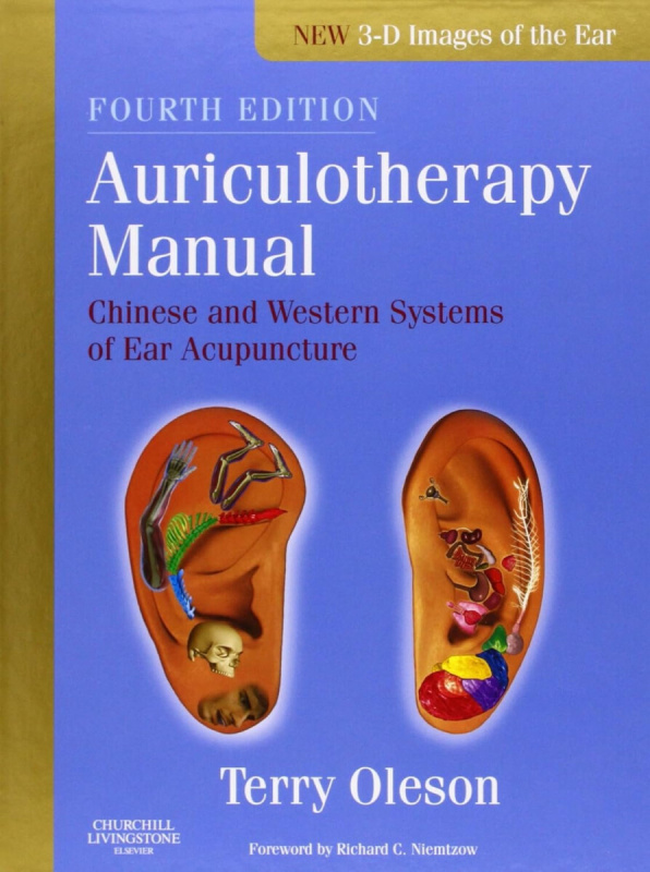 Auriculotherapy Manual, Chinese and Western Systems of Ear Acupuncture Elsevier Health Sciences