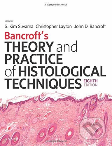 Bancroft's Theory and Practice of Histological Techniques - kniha z kategorie Medicína