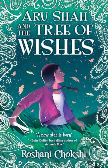 Aru Shah and the Tree of Wishes - Roshani Chokshi - kniha z kategorie Sci-fi, fantasy a komiksy
