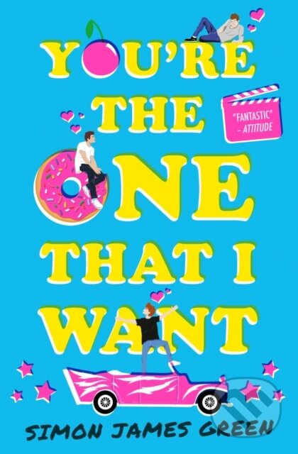You're the One that I Want - Simon James Green - kniha z kategorie Pro děti