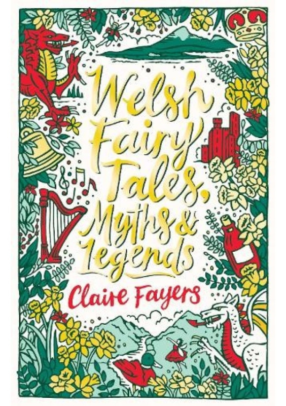 Welsh Fairy Tales, Myths and Legends Scholastic