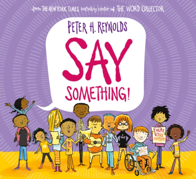 Say Something (PB) - Peter H. Reynolds - kniha z kategorie Pro děti