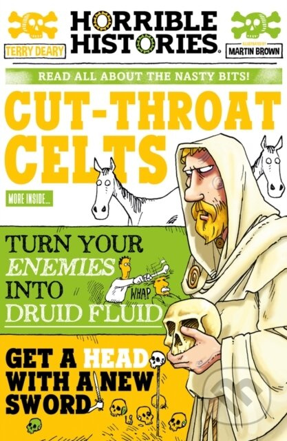 Cut-throat Celts - Terry Deary - kniha z kategorie Pro děti