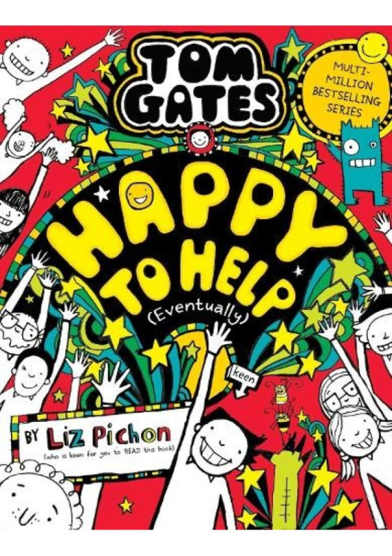 Tom Gates 20: Happy to Help (eventually) Scholastic