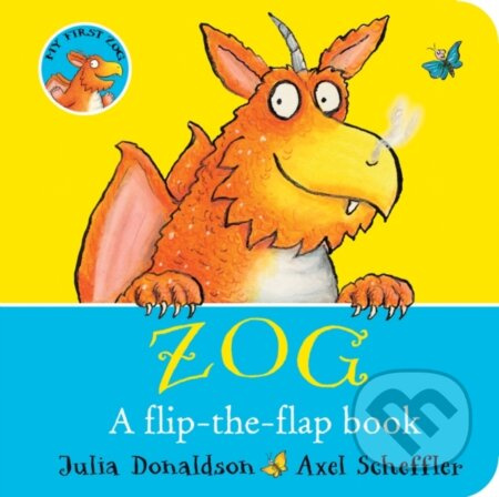 ZOG - A Flip-the-Flap Board Book - Julia Donaldson - kniha z kategorie Pro děti