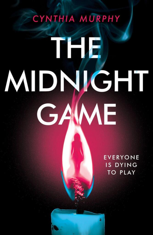 The Midnight Game - Cynthia Murphy - kniha z kategorie Thrillery