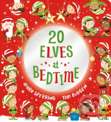 Twenty Elves at Bedtime (CBB) - Mark Sperring - kniha z kategorie Pro děti