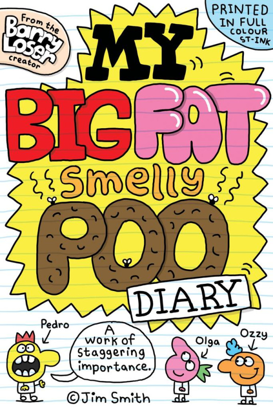 My Big Fat Smelly Poo Diary - Jim Smith - kniha z kategorie Sci-fi, fantasy a komiksy