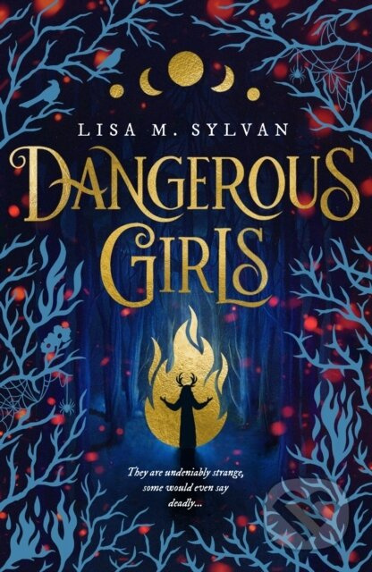 Dangerous Girls - Lisa M. Sylvan - kniha z kategorie Beletrie